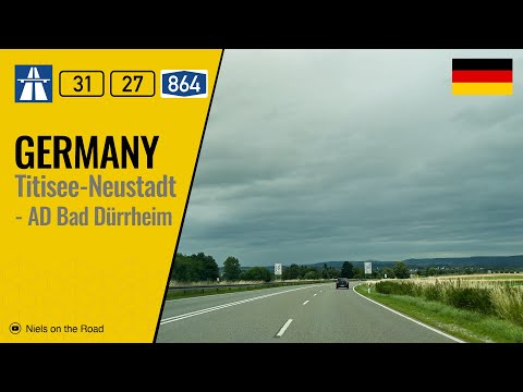 Driving in Germany: Bundesstraße B31 E531, B27 & A864 from Titisee-Neustadt to AD Bad Dürrheim