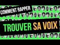 COMMENT RAPPER Trouver Sa Voix Rap