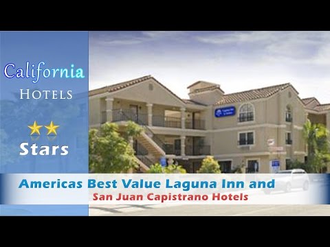 Americas Best Value Laguna Inn and Suites - San Juan Capistrano hotels, California