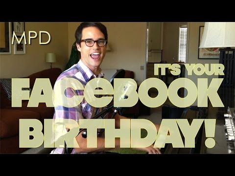 ♪ FACEBOOK BIRTHDAY ♪ by Matthew Patrick Davis