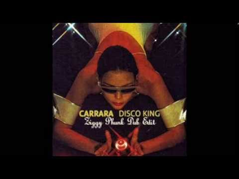 Carrara - Disco King (Ziggy Phunk Dub Edit)