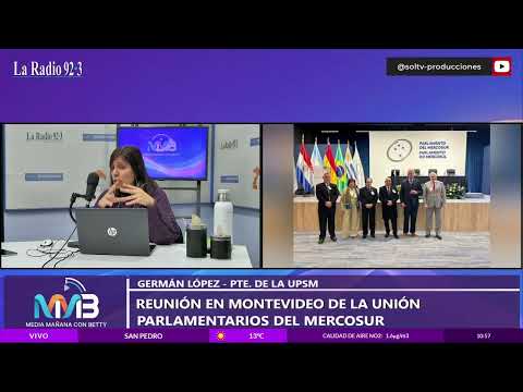 Reunión de la Unión Parlamentarios del Mercosur en Montevideo