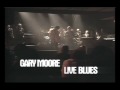 Gary Moore - Live Blues (1993) #1 "Cold Day In ...