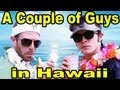 NEW YEARS RAP (A Couple of Guys in Hawaii ...