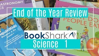 BookShark Science || End of the Year Review