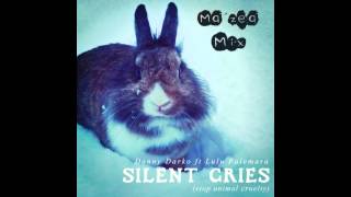 Danny Darko ft. Lulu Falemara - Silent Cries (Ma'zea Mix)