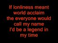 roy orbison i'd be a legend in my time lyrics (slow version)