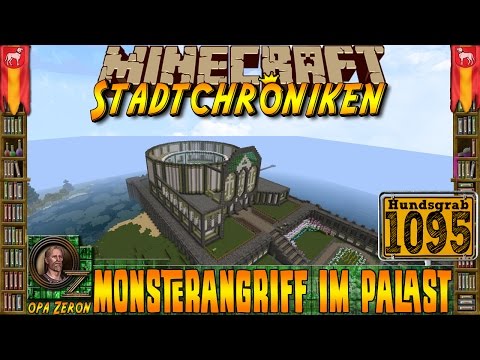 Minecraft #1095 -Stadtchroniken- Monsterangriff im Palast [HD+Deutsch]