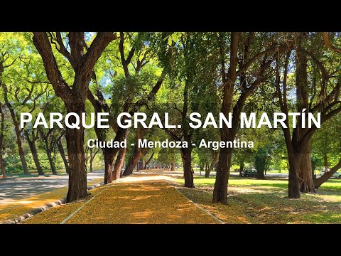 Recorrido por el Parque General San Martín - Mendoza - Argentina