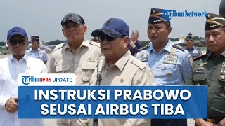 Prabowo Minta TNI Tambah Batalyon Kesehatan seusai Pesawat Angkut Terbesar Airbus A400M Tiba