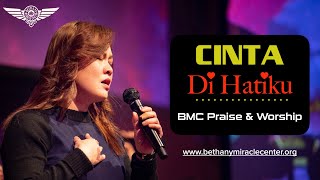 Download lagu CINTA DI HATIKU by BMC Praise & Worship mp3