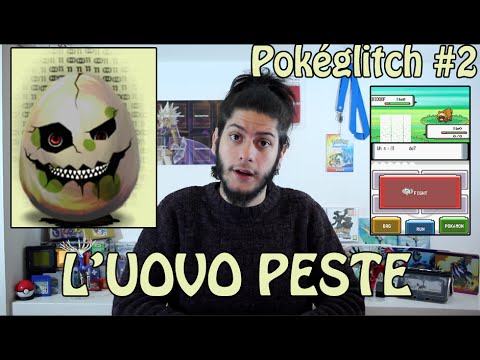 Pokéglitch #2: The Bad Egg and its Curse!