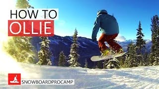 How to Ollie on a Snowboard - Snowboarding Tricks