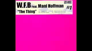 Work For Beauty Feat. Mani Hoffman - The Thing  (Prax Paris Remix) (Rare!)