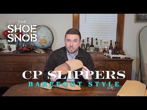 CP Slippers - Your Barefoot Slipper Option