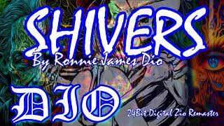 Shivers 2023   Ronnie James Dio   24bit Digital Zio Remaster