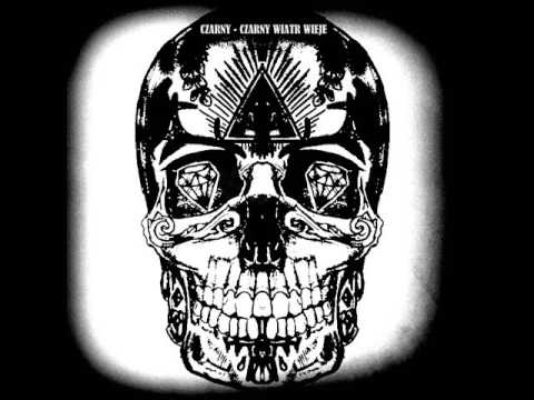 Czarny - Czarny Wiatr Wieje