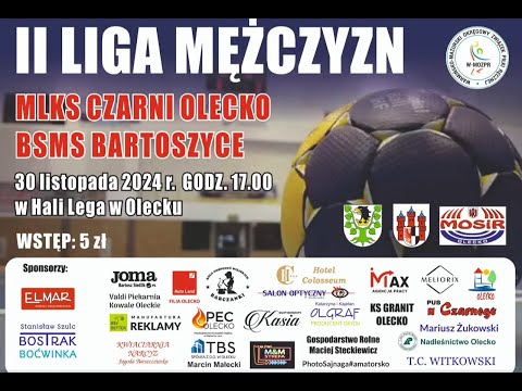 II Liga Piłki Ręcznej - Czarni Olecko vs BSMS Bartoszyce - 30.11.2024