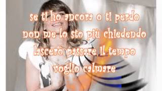 Alessandra Amoroso - L&#39;hai dedicato a me TESTO