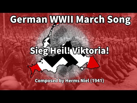 Sieg Heil! Viktoria! – German WWII March Song | [English & VietSub] (Historical Archive)