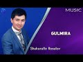 Shukurullo Rasulov Gulmira Music Version 2020