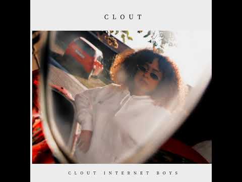 Clout Inernet Boys - Clout | F. Blxckie, LeoDaLeo, J Shoddy & Voltron | P. SoulKit