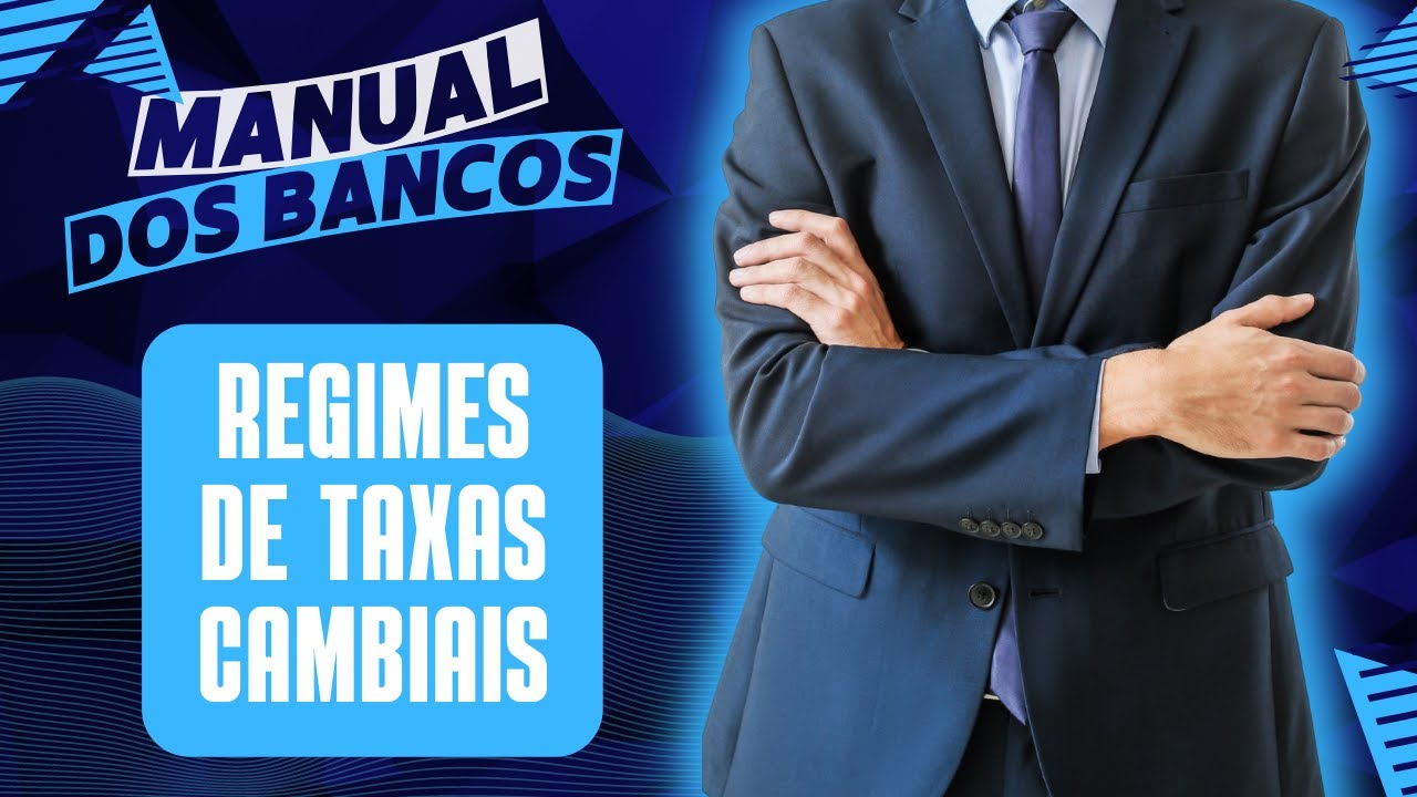 Regimes Cambiais: Fixo, Flutuante e Banda Cambial