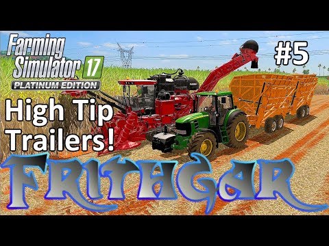Let's Play FS17, Estancia Lapacho #5: High Tip Trailers!