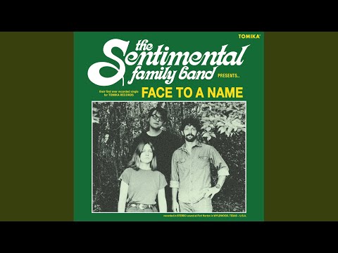 Face To A Name - Sentimental Family Band