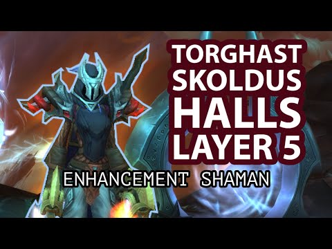 Skoldus Halls Layer 5 - Torghast - Enhancement Shaman Full Run Gameplay