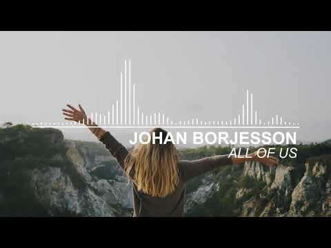 Johan Borjesson - All Of Us
