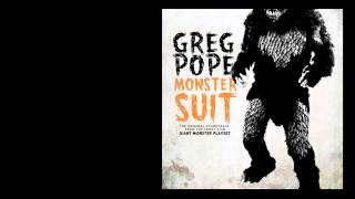 Greg Pope - Monster Suit (full album)