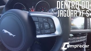 Dentro do Jaguar XF S - V6 3.0 - 380cv 