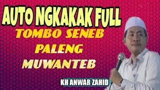 Download lagu FULL  !! ToMbo SeNeb PaLeng Muwanteb KH Anwar Zahid 2019 mp3