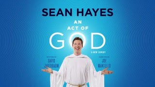 An Act of God Starring Sean Hayes