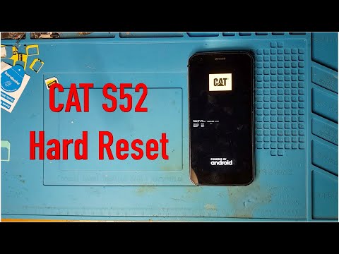 Cat S52 hard reset