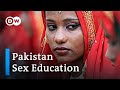 The Taboo Of Sex Education In Pakistan DW News