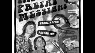 The Prefab Messiahs - Prefab Sun (almost ready records)