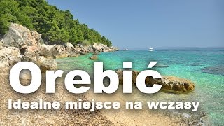 preview picture of video 'Orebić w Chorwacji - idealne miejsce na wczasy...'