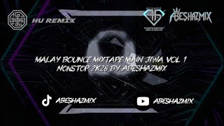 Download lagu MALAY BOUNCE VOL 1 NONSTOP 2K26 MAIN JIWA BY ABESHAZMIX   mp3