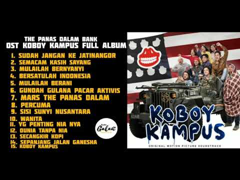 OST KOBOY KAMPUS FULL ALBUM | THE PANAS DALAM (PIDI BAIQ) FEAT JASON RANTI