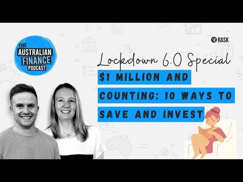$1 Million and Counting: 10 Ways to Save and Invest During Lockdown 6.0