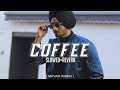 COFFEE - NIRVAIR PANNU ( Slowed + Reverb ) @differentslow