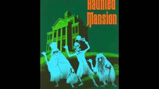 Grim, Grinning Ghosts - The Haunted Mansion (Full Ride Audio)