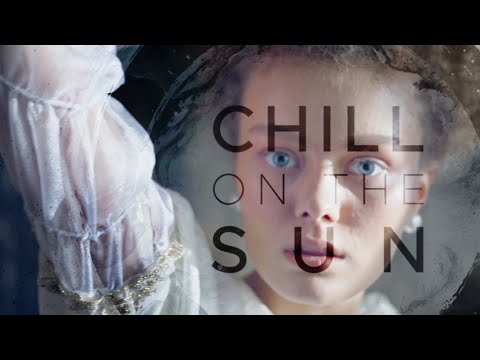 Chill On The Sun - Chill On The Sun - Étienne-Louis Boullée (Official Video)