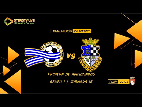 F.C. Villanueva del Pardillo "B" - S.A.D. Fund. C.D Recuerdo | Primera Aficionados | T. 22-23 | J 15