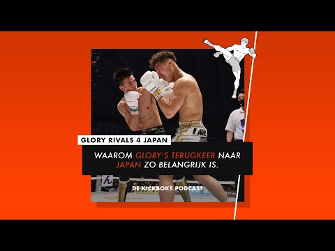 GLORY Rivals 4 Preview Show | Waarom GLORY’s terugkeer naar Japan zo belangrijk is