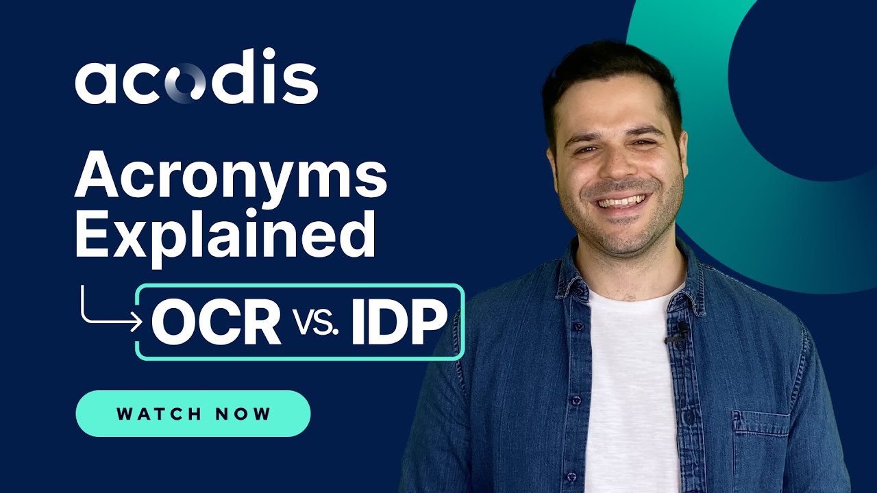 Difference Between OCR And IDP | Acodis