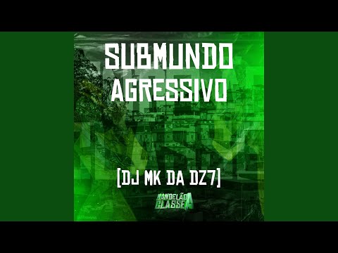 Submundo Agressivo