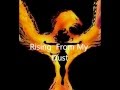Rising From My Dust Sample